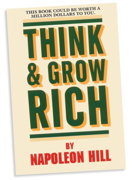 Think & Grow Rich by Napoleon Hill