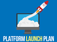 Platform Launch Plan